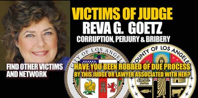 Los Angeles California Judge Reva G Goetz