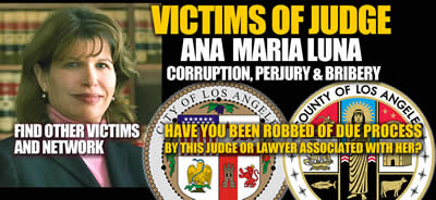 Victims of Los Angeles Superior Court Judge Ana Maria Luna