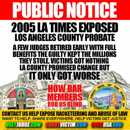 But nothing changed LA Times exposed los angeles county probate department but nothing changed