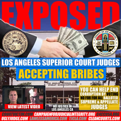 Richard I Fine Exposes Los Angeles County Judical Bribery and Corruption