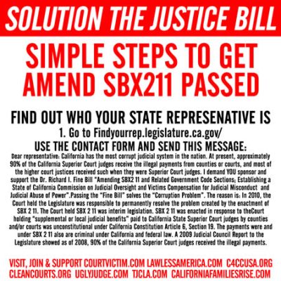 JUSTICE BILL SOLUTION FOR ALL COURT VICTIMS SIMPLE STEPS TO GET AMEND SBX211 PASSED