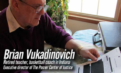 Brian Vukadinovich Retired teacher Indiana basketball coach Executive director Posner Center of Justice