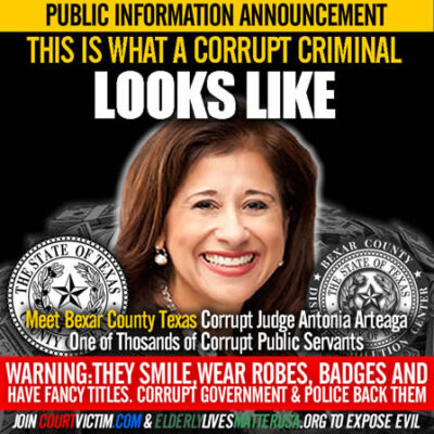 What a criminal looks like in San Antonio Bexar County Texas Corrupt Judge Antonia Arteaga