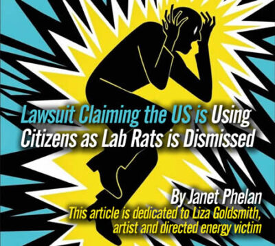 US dismisses Lawsuit Claiming the US is Using by Janet C Phelan
