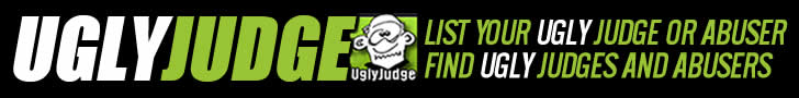List or find Ugly Judges, abusers and court victims