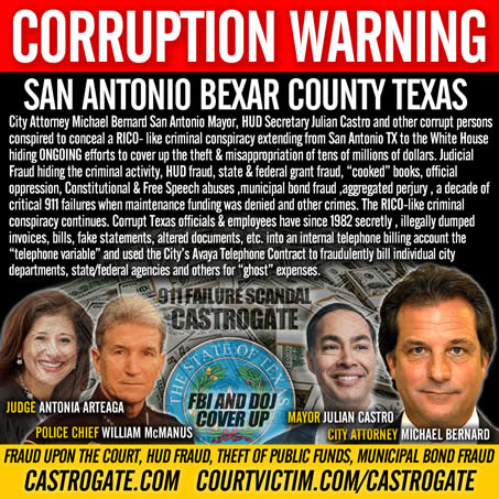 john foddrill sr San Antonio texas bexar corrupt county district attorney Michael Bernard judge antonia arteaga police chief mayor julian castro