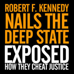 Robert F Kennedy Jr exposes the deep state