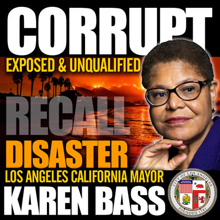 recall corrupt dishonest los angeles mayor karen bass