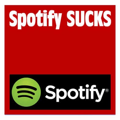 Spotify SUCKS